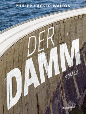 cover image of Der Damm